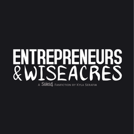 Entrepreneurs &amp; Wiseacres